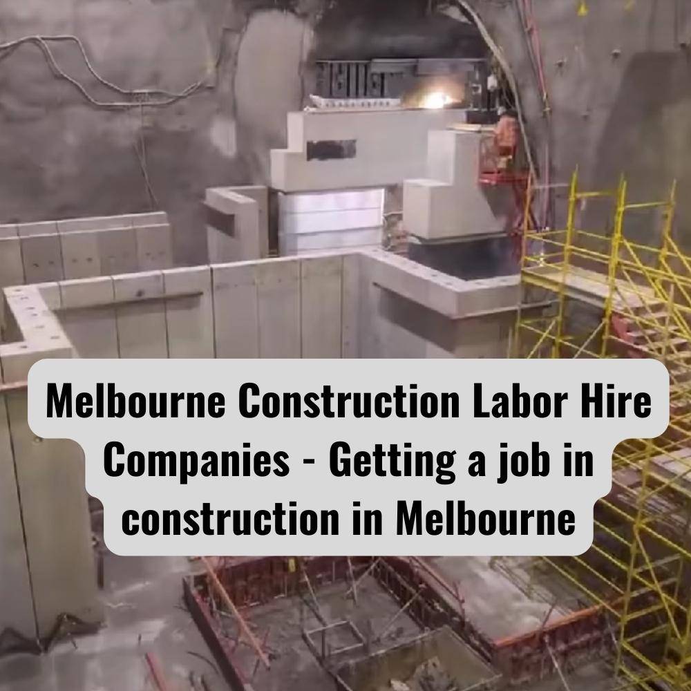 Melbourne Construction Labor Hire Companies